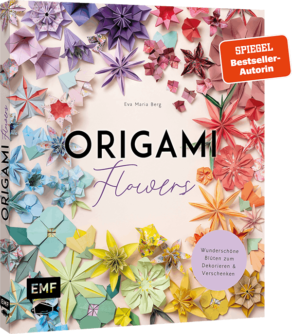 Gesamtes Coverbild Origami-Flowers – Wunderschöne Blüten zum Dekorieren & Verschenken