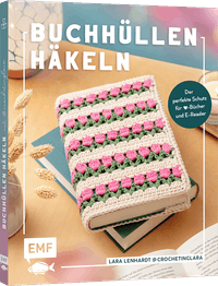 Vorderes Coverbild Buchhüllen häkeln – mit crochetinglara