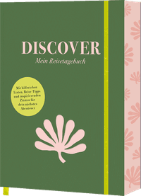 Vorderes Coverbild Discover – Mein Reisetagebuch