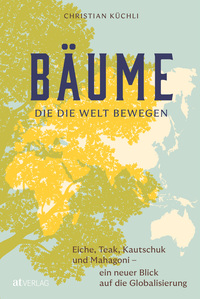 Vorderes Coverbild Bäume, die die Welt bewegen