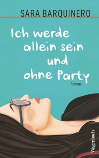 Vorderes Coverbild Ich werde allein sein und ohne Party