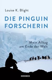 Vorderes Coverbild Die Pinguinforscherin