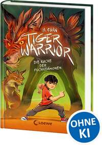 Vorderes Coverbild Tiger Warrior (Band 2) - Die Rache der Fuchsdämonen