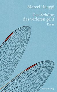 Vorderes Coverbild Das Schöne, das verloren geht