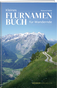 Vorderes Coverbild Kleines Flurnamenbuch fu¨r Wandernde