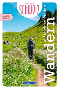 Vorderes Coverbild Kümmerly+Frey Erlebnis Schweiz Auf leichten Pfaden – Wanderführer