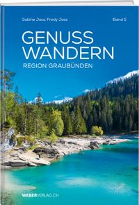 Vorderes Coverbild GenussWandern. Region Graubünden