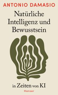 Vorderes Coverbild Natürliche Intelligenz und Bewusstsein in Zeiten von KI