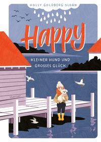 Vorderes Coverbild Happy - Kleiner Hund und großes Glück