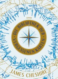 Vorderes Coverbild Die Bibliothek der vergessenen Karten