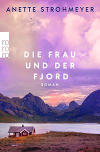 Vorderes Coverbild Die Frau und der Fjord