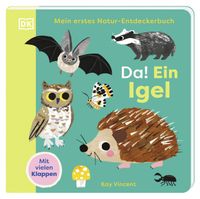 Vorderes Coverbild Mein erstes Natur-Entdeckerbuch. Da! Ein Igel