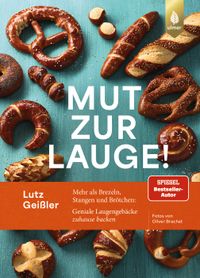 Vorderes Coverbild Mut zur Lauge
