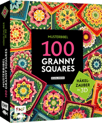 Vorderes Coverbild Musterbibel Granny Squares: Häkelzauber in 3D-Optik