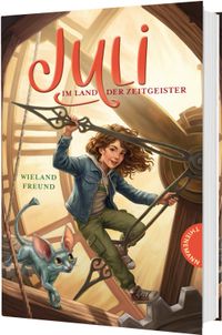Vorderes Coverbild Juli im Land der Zeitgeister