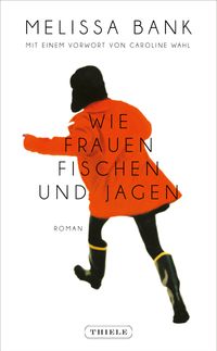 Vorderes Coverbild Wie Frauen fischen und jagen