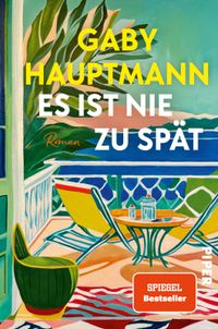 Vorderes Coverbild Es ist nie zu spät
