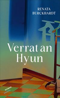 Vorderes Coverbild Verrat an Hyun