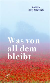 Vorderes Coverbild Was von all dem bleibt