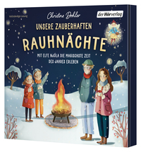 Vorderes Coverbild Unsere zauberhaften Rauhnächte – Mit Elfe Njóla die magischste Zeit des Jahres erleben