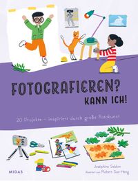Vorderes Coverbild Fotografieren? Kann ich! (Kunst für Kinder)