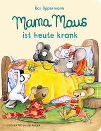 Vorderes Coverbild Mama Maus ist heute krank