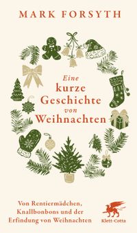 Vorderes Coverbild Eine kurze Geschichte von Weihnachten