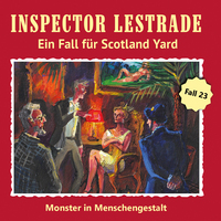 Vorderes Coverbild Inspector Lestrade CD 23 - Monster in Menschengestalt