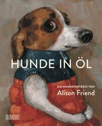 Vorderes Coverbild Hunde in Öl