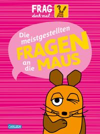 Vorderes Coverbild Die meistgestellten Fragen an die Maus