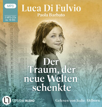 Vorderes Coverbild Der Traum, der neue Welten schenkte
