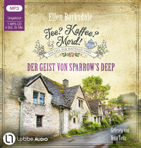 Vorderes Coverbild Tee? Kaffee? Mord! - Der Geist von Sparrow's Deep