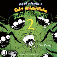 Vorderes Coverbild Rupert präsentiert: Echt unheimliche Gruselgeschichten 2