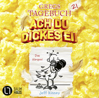Vorderes Coverbild Gregs Tagebuch 21 - Ach du dickes Ei!