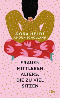 Vorderes Coverbild Frauen mittleren Alters, die zu viel sitzen