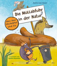 Vorderes Coverbild Die Müllabfuhr in der Natur – Alles über Mistkäfer und Co