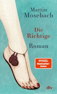 Vorderes Coverbild Die Richtige