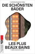 Vorderes Coverbild Die schönsten Bäder / Les plus beaux bains