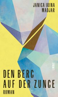 Vorderes Coverbild Den Berg auf der Zunge