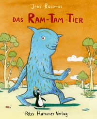Vorderes Coverbild Das Ram-Tam-Tier