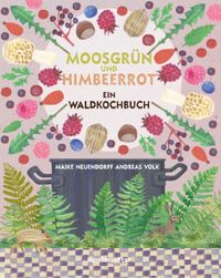 Vorderes Coverbild Moosgru¨n und Himbeerrot