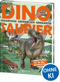 Vorderes Coverbild Dinosaurier. Gigantisch, gefährlich, großartig