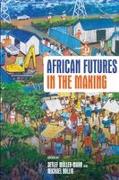 Vorderes Coverbild African Futures in the Making