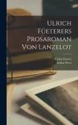 Vorderes Coverbild Ulrich Füeterers Prosaroman Von Lanzelot