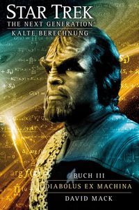 Vorderes Coverbild Star Trek - The Next Generation 10: Kalte Berechnung - Diabolus ex machina