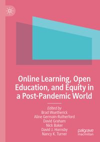 Vorderes Coverbild Online Learning, Open Education, and Equity in a Post-Pandemic World
