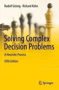Vorderes Coverbild Solving Complex Decision Problems