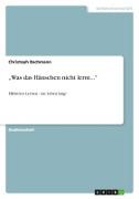 Vorderes Coverbild "Was das Hänschen nicht lernt..."