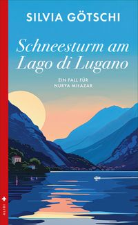 Vorderes Coverbild Schneesturm am Lago di Lugano