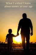 Vorderes Coverbild What I Wish I Knew About Money at Your Age